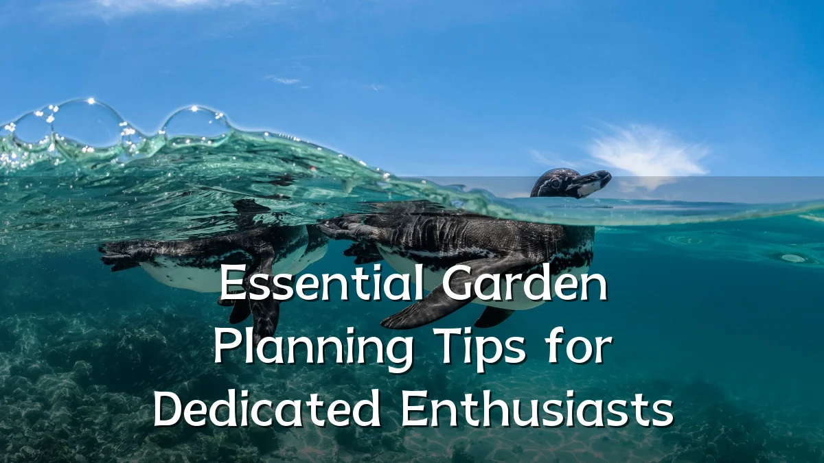 Essential Garden Planning Tips for Dedicated Enthusiasts